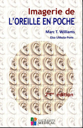 Williams_Marc_T._Ukkola-Pons_Elsa-Imagerie_de_l_oreille_en_poche._2e_dition-9791030300666_0