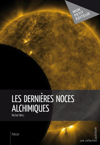 Wirz_Michel-Les_Derni_res_noces_alchimiques-9782342019605_0