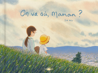 Wu_Da_Charron_Floriane_Saintier_Matthieu-On_va_o_maman_-9791094908570_0