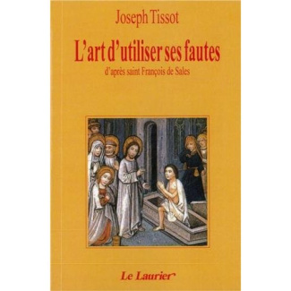 XXX-L_ART_D_UTILISER_SES_FAUTES_-_D_APRES_SAINT_FRANCOIS_DE_SALES-9782864951254_0