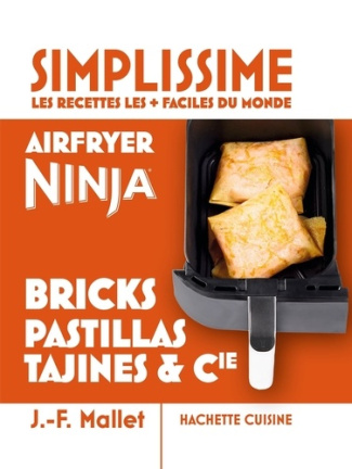 XXX-New_petit_simplissime_-_Airfryer_Ninja_bricks_pastillas_tajines_Cie-9782017350330_0