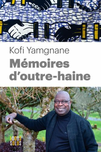 Yamgnane_Kofi-M_moires_d_outre-haine-9782368333204_0