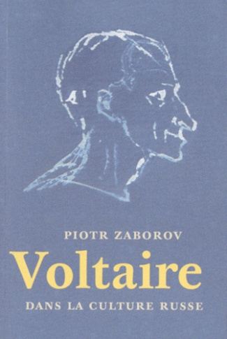 Zaborov_Piotr-Voltaire_dans_la_culture_russe-9782845590526_0