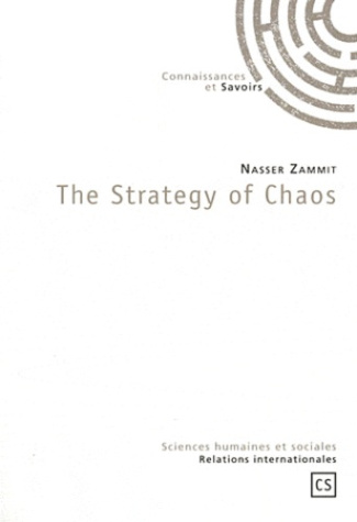 Zammit_Nasser-The_Strategy_of_Chaos-9782753901926_0