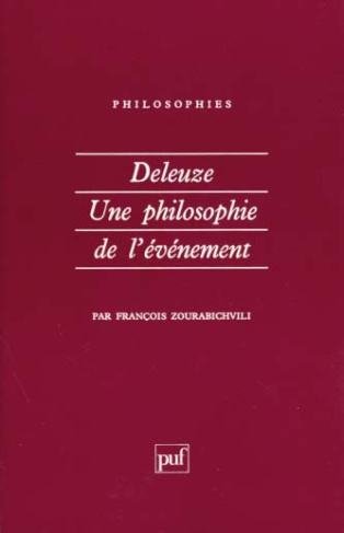 Zourabichvili_Fran_ois-Deleuze_une_philosophie_de_l_v_nement-9782130465430_0