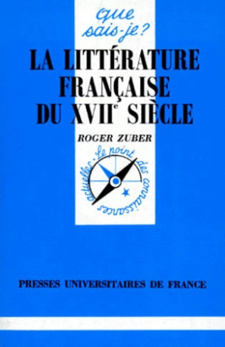 Zuber_Roger-LA_LITTERATURE_FRANCAISE_DU_XVIIEME_SIECLE._2_me_dition_corrig_e-9782130455912_0