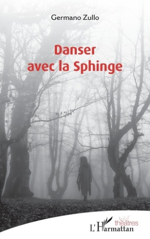 Zullo_Germano-Danser_avec_la_Sphinge-9782336597638_0