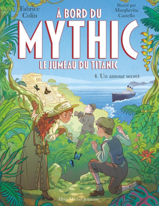 a-bord-du-mythic-le-jumeau-du-titanic-tome-4-un-amour-secret_0