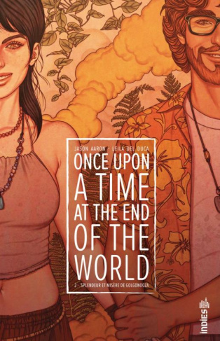 aaron-jason-3b-del-duca-leila-once-upon-a-time-at-the-end-of-the-world-tome-2-splendeur-et-misere-de-golgonooza_0
