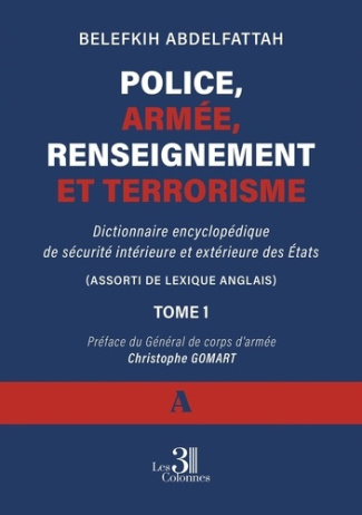 abdelfattah-belefkih-police-armee-renseignement-et-terrorisme-dictionnaire-encyclopedique-de-securite-interieure-et-ex_0