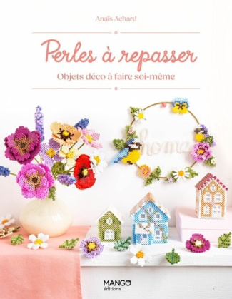 achard-anais-perles-a-repasser-objets-deco-a-faire-soi-meme_0