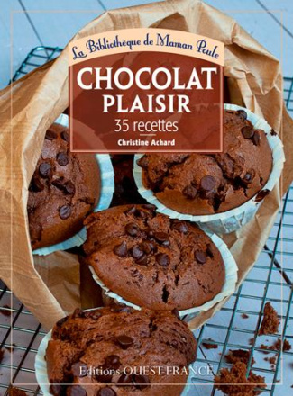 achard-christine-3b-chemel-francois-chocolat-plaisir-33-recettes_0
