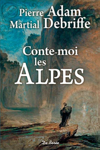 adam-pierre-debriffe-martial-conte-moi-les-alpes_0