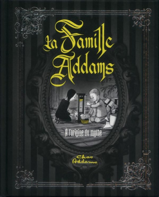 addams-chas-3b-miserocchi-h-kevin-3b-renier-marie-la-famille-addams-a-l-origine-du-mythe_0