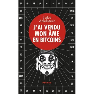 adelstein-jake-3b-gay-cyril-3b-stucky-nathalie-j-ai-vendu-mon-ame-en-bitcoins_0
