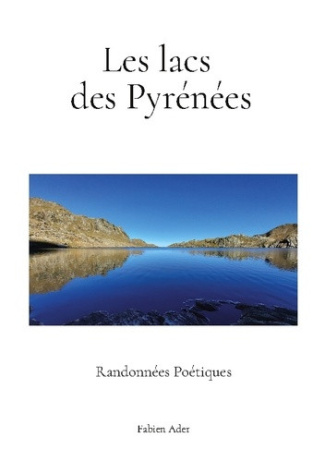 ader-fabien-lacs-pyrenees-randonnees-poetiques_0