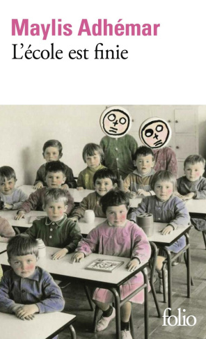 adhemar-maylis-l-ecole-est-finie_0