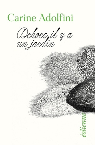 adolfini-carine-dehors-il-y-a-un-jardin_0