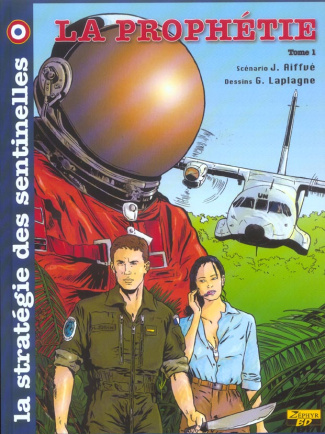 aiffve-j-3b-laplagne-g-la-strategie-des-sentinelles-tome-1-la-prophetie-3e-edition_0