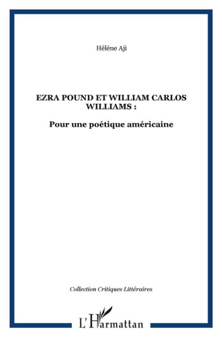 aji-helene-ezra-pound-et-william-carlos-willimas-pour-une-poetique-americaine_0