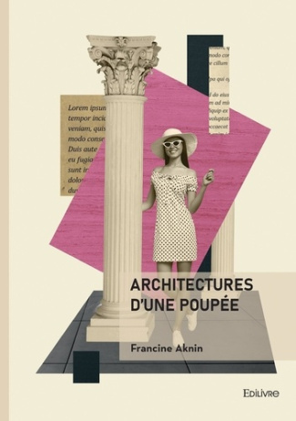 aknin-francine-architectures-d-une-poupee_0