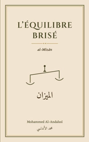 al-andalusi-mohammed-l-equilibre-brise-al-mizan_0