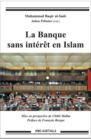 al-sadr-mohammad-baqir-pelissier-julien-burgat-la-banque-sans-interet-en-islam_0