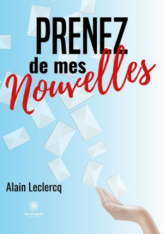 alain-leclercq-prenez-de-mes-nouvelles_0