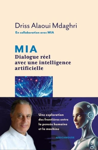 alaoui-mdaghri-driss-mia-dialogue-reel-avec-une-intelligence-artificielle_0