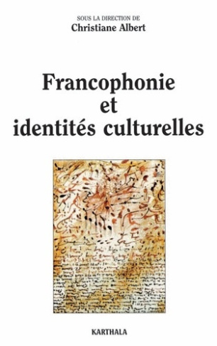 albert-christiane-francophonie-et-identites-culturelles_0