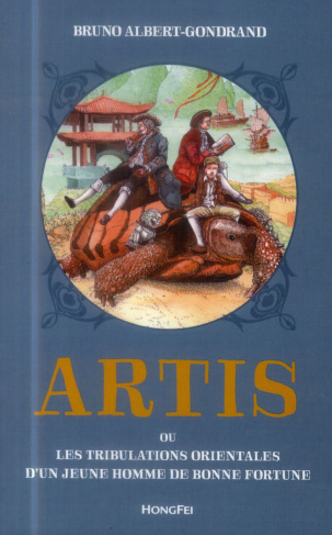 albert-gondrand-bruno-artis-ou-les-tribulations-orientales-d-un-jeune-homme-de-bonne-fortune_0