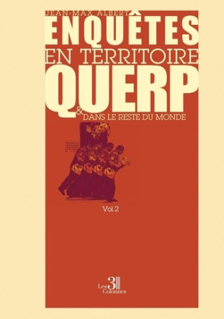 albert-jean-max-enquetes-en-territoire-querp-et-dans-le-reste-du-monde-volume-ii_0