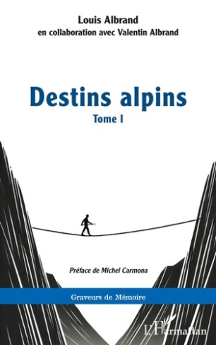 albrand-louis-3b-carmona-michel-3b-albrand-valentin-destins-alpins-1-tome-i_0