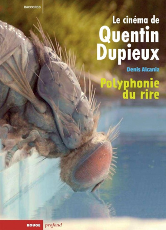alcaniz-denis-quentin-dupieux-la-polyphonie-du-rire_0