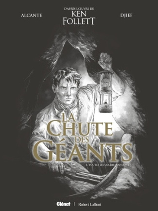 alcante-didier-la-chute-des-geants-tome-01-edition-speciale-n-b-toutes-les-coleres-du-monde_0
