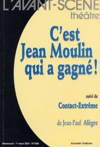 alegre-jean-paul-c-est-jean-moulin-qui-a-gagne-contact-extreme_0