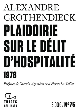 alexandre-grothendieck-plaidoirie-sur-le-delit-d-hospitalite-1978_0