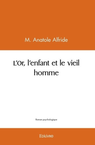alfride-a-d-l-or-l-enfant-et-le-vieil-homme_0
