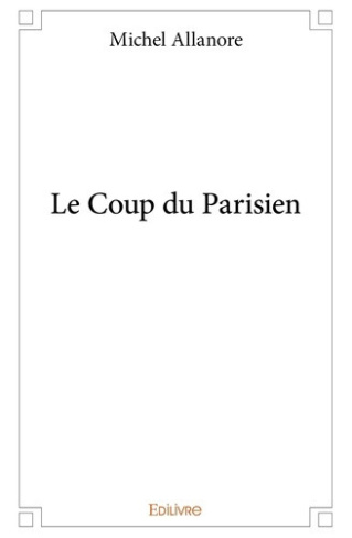 allanore-michel-le-coup-du-parisien_0