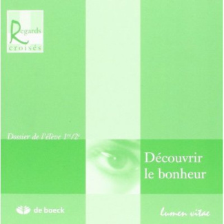 allard-francoise-3b-caudron-sylvia-3b-percy-francois-decouvrir-le-bonheur-dossier-de-l-eleve-1re-2e_0