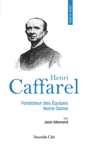 allemand-jean-prier-15-jours-avec-henri-caffarel-fondateur-des-equipes-notre-dame_0