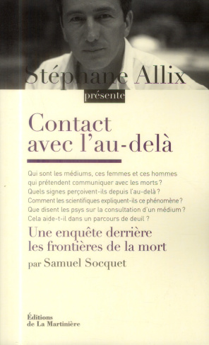 allix-stephane-3b-socquet-samuel-contact-avec-l-au-dela-enquete-derriere-les-frontieres-de-la-mort_0