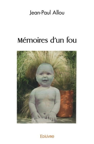 allou-jean-paul-memoires-d-un-fou_0