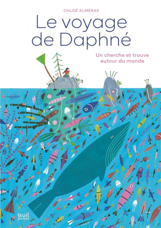 almeras-chloe-le-voyage-de-daphne-un-cherche-et-trouve-autour-du-monde-un-cherche-et-trouve-autour-du-monde_0