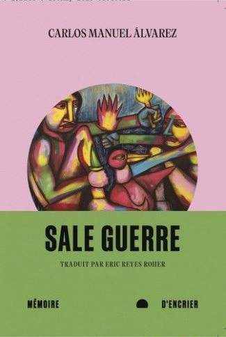alvarez-carlos-manuel-roher-eric-sale-guerre_0
