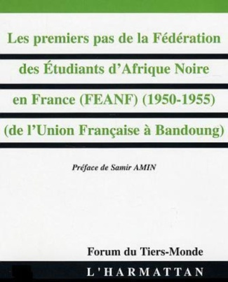 aly-dieng-amady-les-premiers-pas-de-la-federation-des-etudiants-d-afrique-noire-en-france-1950-1955-de-l-union-f_0