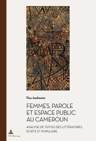 amabiamina-flora-femmes-parole-et-espace-public-au-cameroun-analyse-de-textes-des-litteratures-ecrite-et-populaire_0
