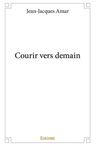 amar-jean-jacques-courir-vers-demain_0