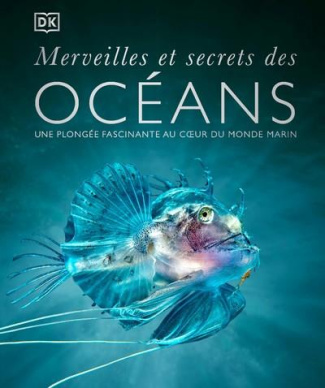 ambrose-jamie-3b-gamble-phil-3b-ombler-gary-3b-feugea-merveilles-et-secrets-des-oceans-une-plongee-fascinante-au-coeur-du-monde-marin_0