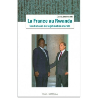 ambrosetti-david-la-france-au-rwanda-un-discours-de-legitimation-morale_0